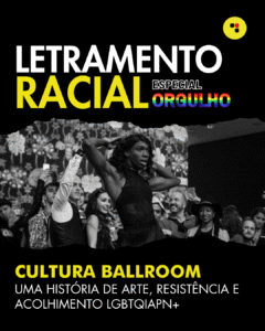 Read more about the article Cultura Ballroom: uma história de arte, resistência e acolhimento LGBTQIAPN+