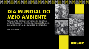 Read more about the article Dia Mundial do Meio Ambiente precisa ser um chamado à ação