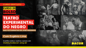 Read more about the article Teatro Experimental do Negro: A Revolução no Palco e na Fotografia de José Medeiros