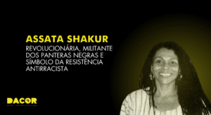 Read more about the article Assata Shakur: revolucionária, militante dos Panteras Negras e símbolo da resistência antirracista